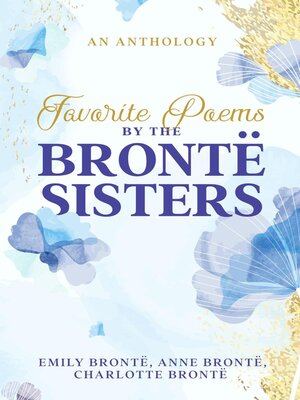 cover image of Favorite Poems by the Brontë Sisters